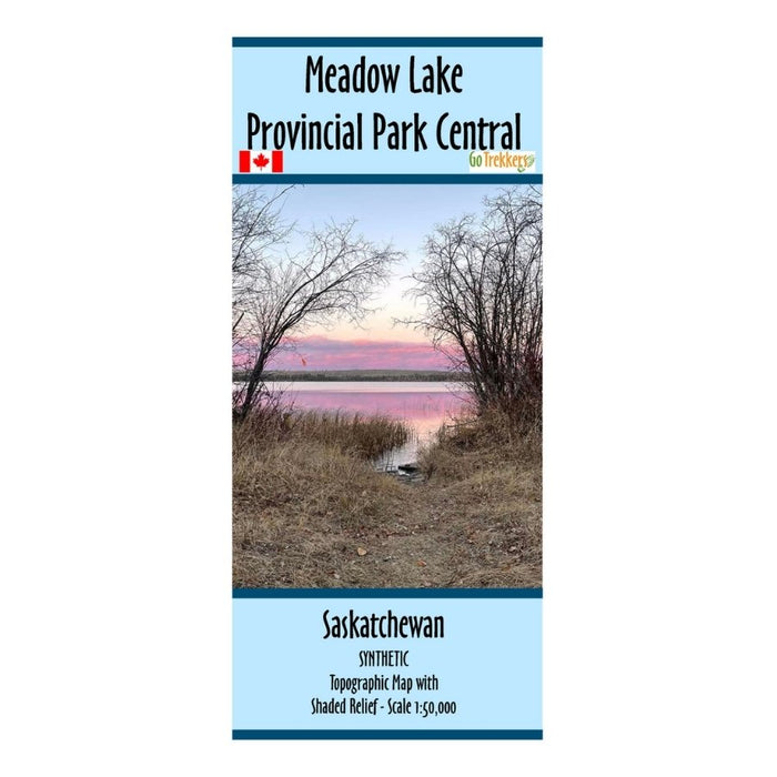 Go Trekkers Map: Meadow Lake Provincial Park (Central) MAP GO TREKKER